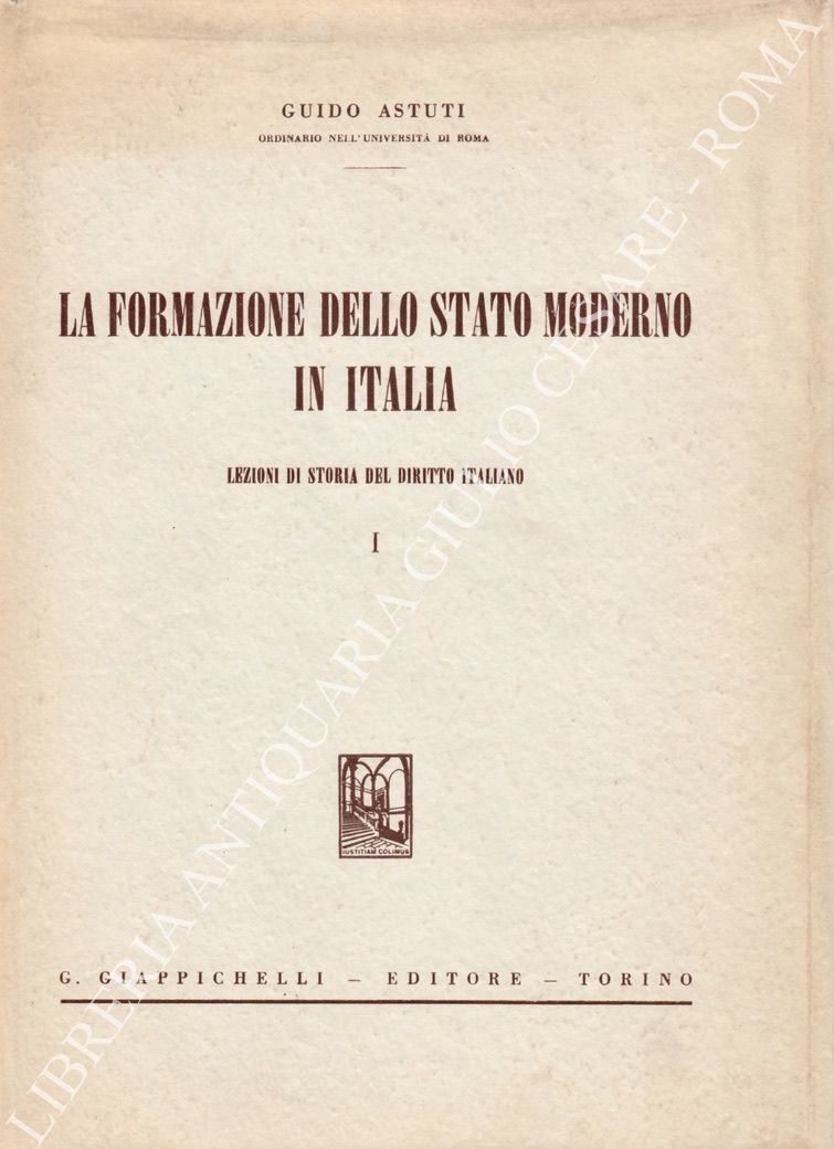 La formazione dello Stato moderno in Italia