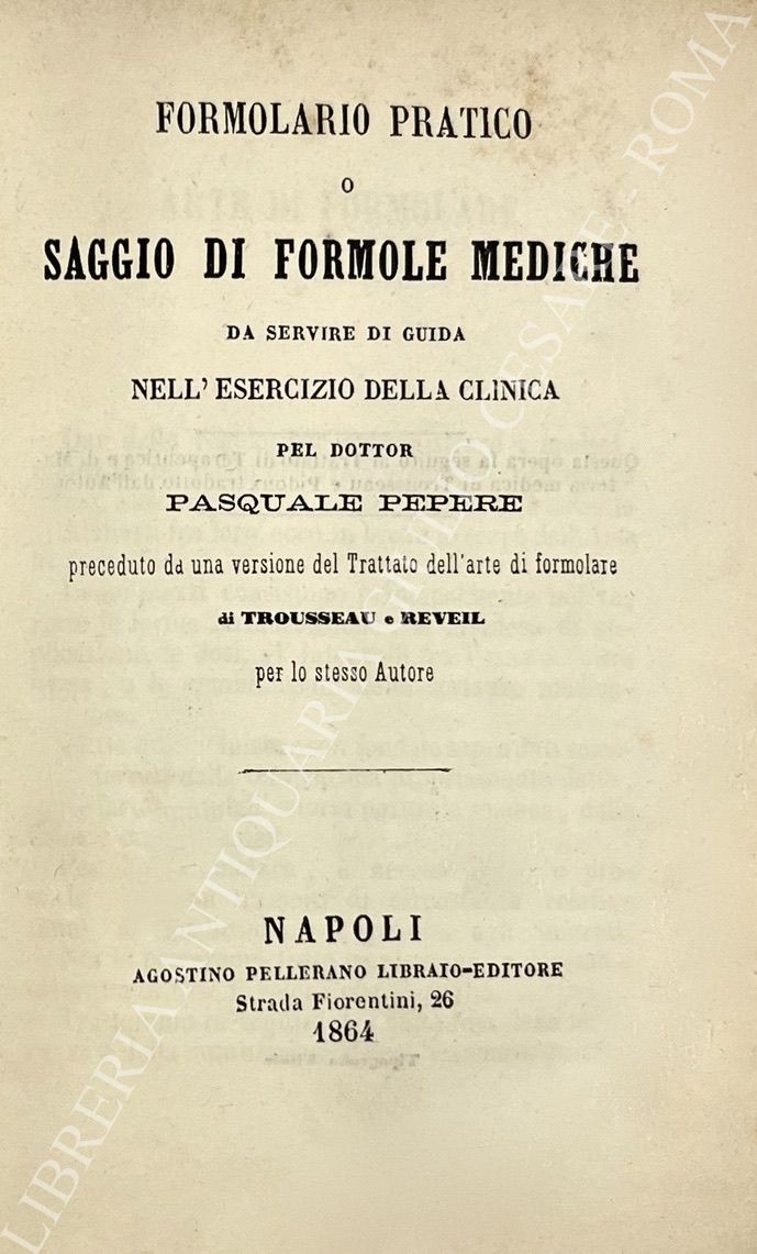Formolario pratico o saggio di formole mediche