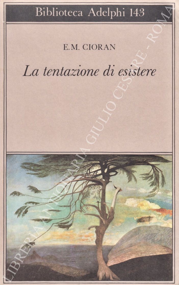 La tentazione di esistere
