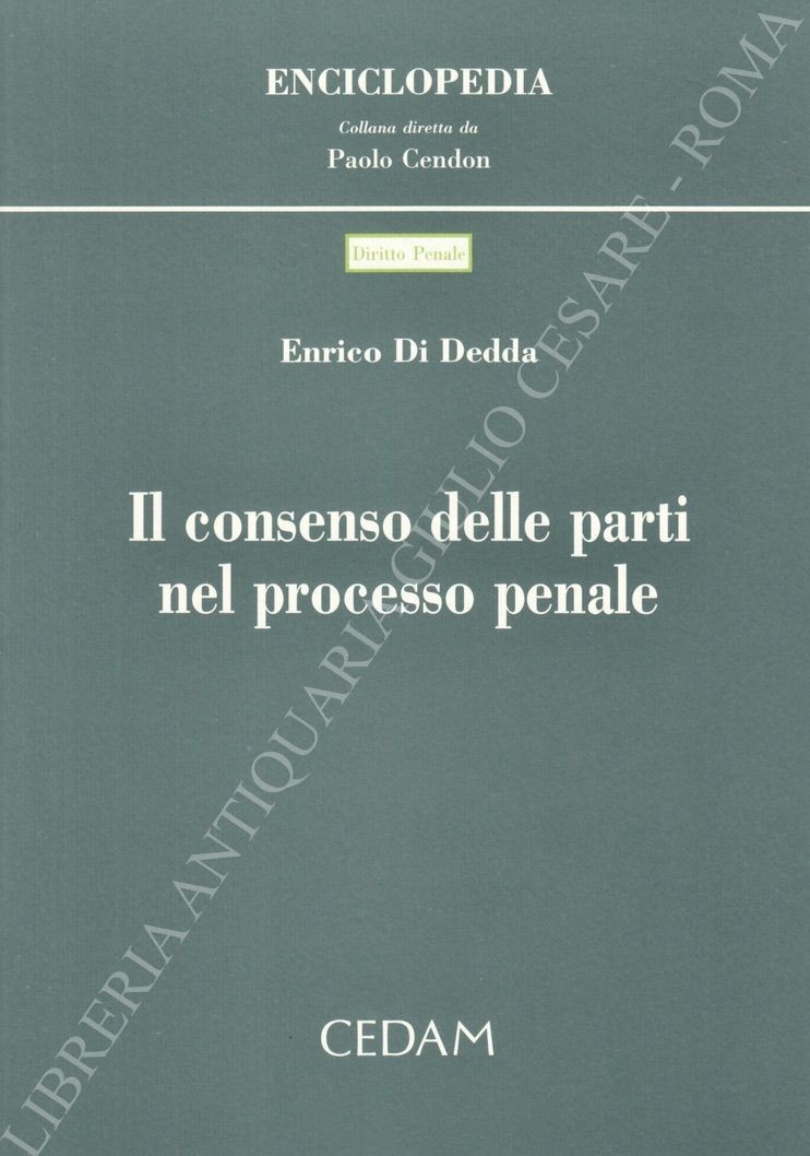 Il consenso delle parti nel processo penale