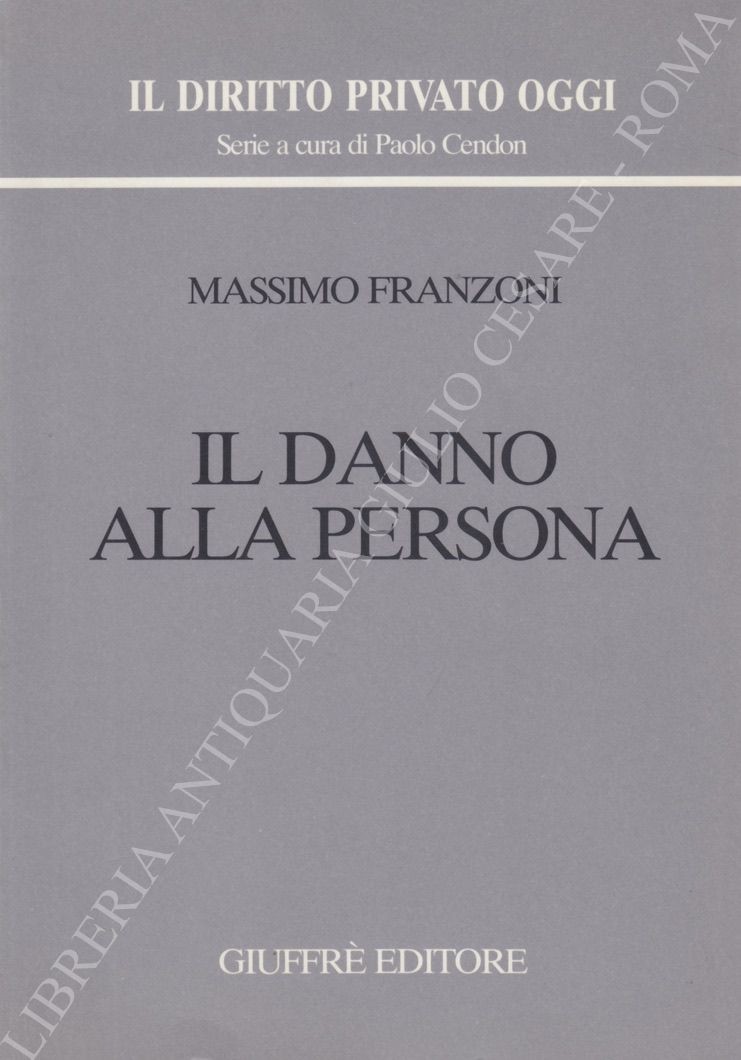 Il danno alla persona
