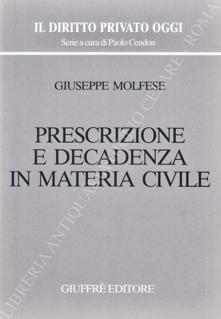 Prescrizione e decadenza in materia civile