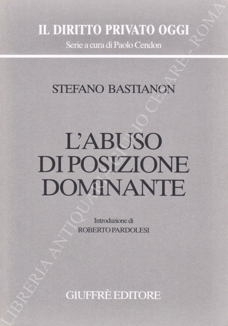 L'abuso di posizione dominante