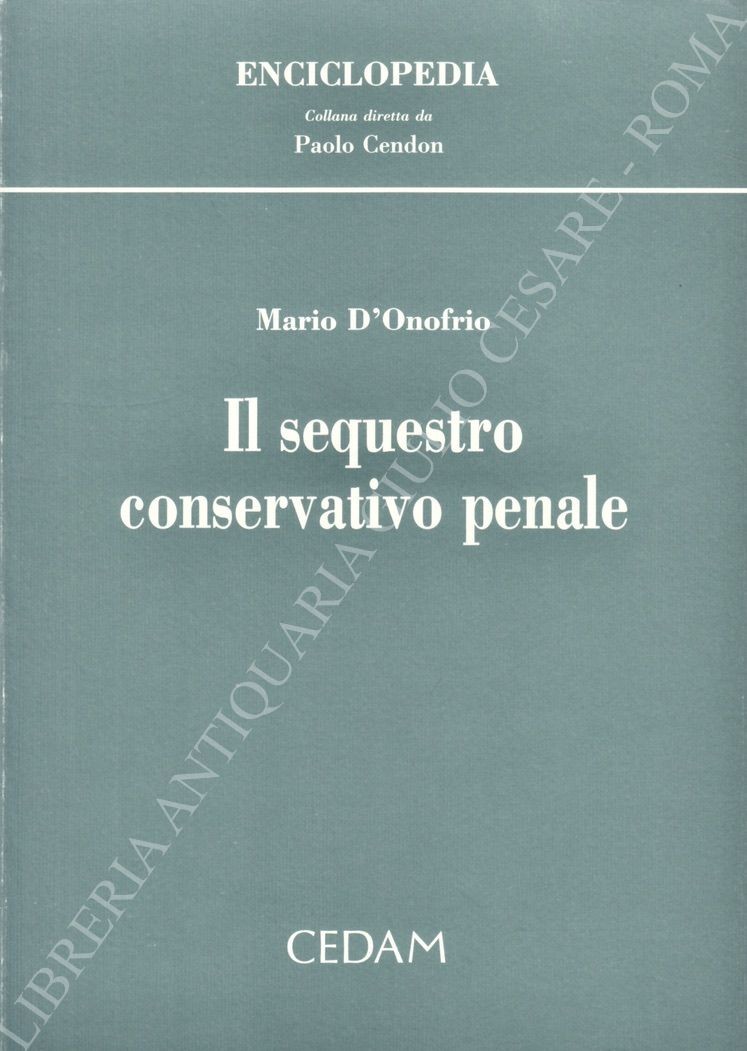 Il sequestro conservativo penale