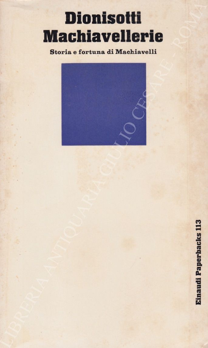 Machiavellerie. Storia e fortuna di Machiavelli