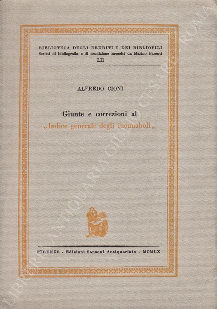 Giunte e correzioni al Indice generale degli incunaboli