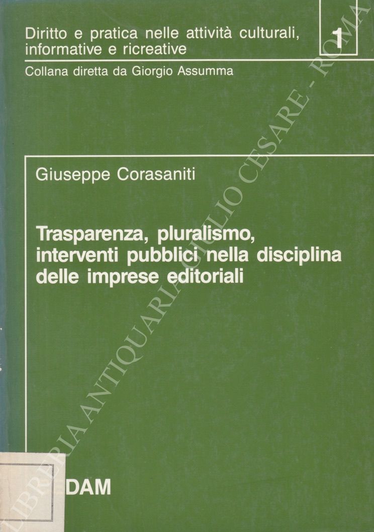 Trasparenza, pluralismo, interventi pubblici