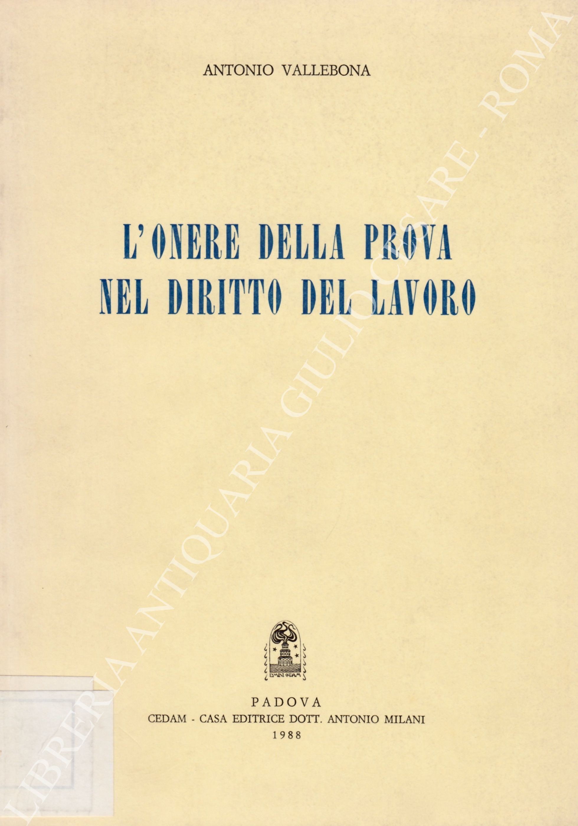 L'onere della prova nel diritto del lavoro