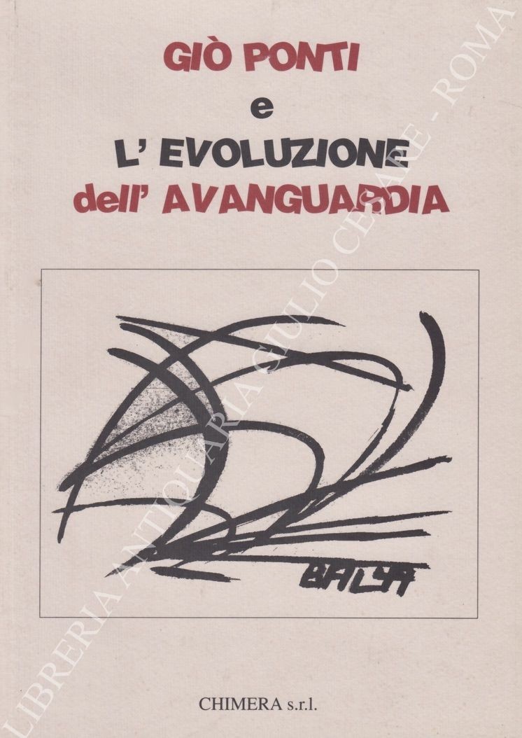 Gio Ponti e l'evoluzione dell'Avanguardia