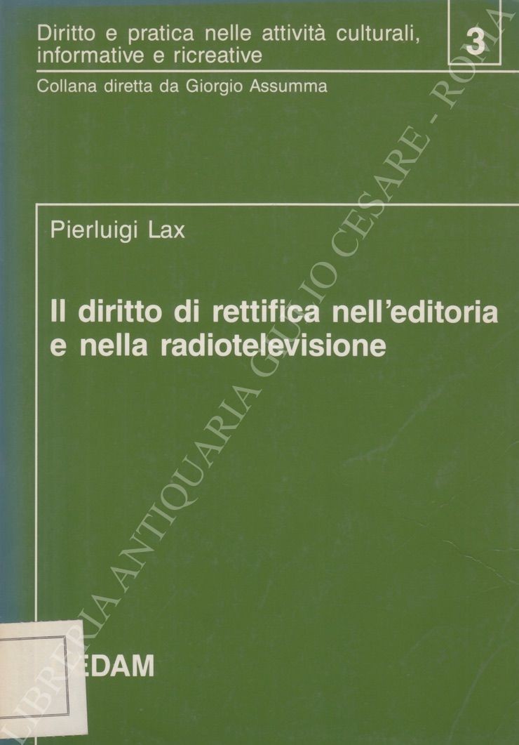 Il diritto di rettifica nell'editoria e nella radiotelevisione