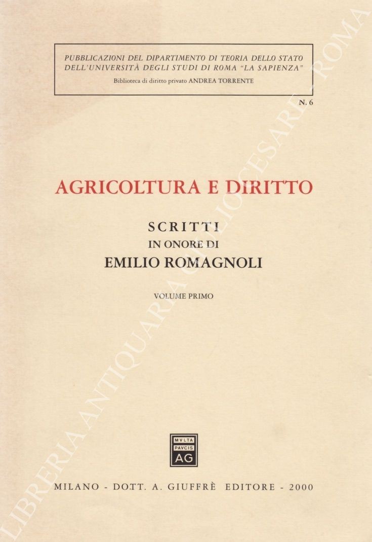 Agricoltura e diritto. Scritti in onore di Emilio Romagnoli