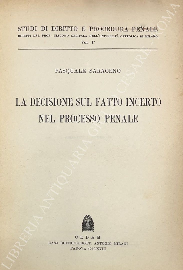 La decisione sul fatto incerto nel processo penale