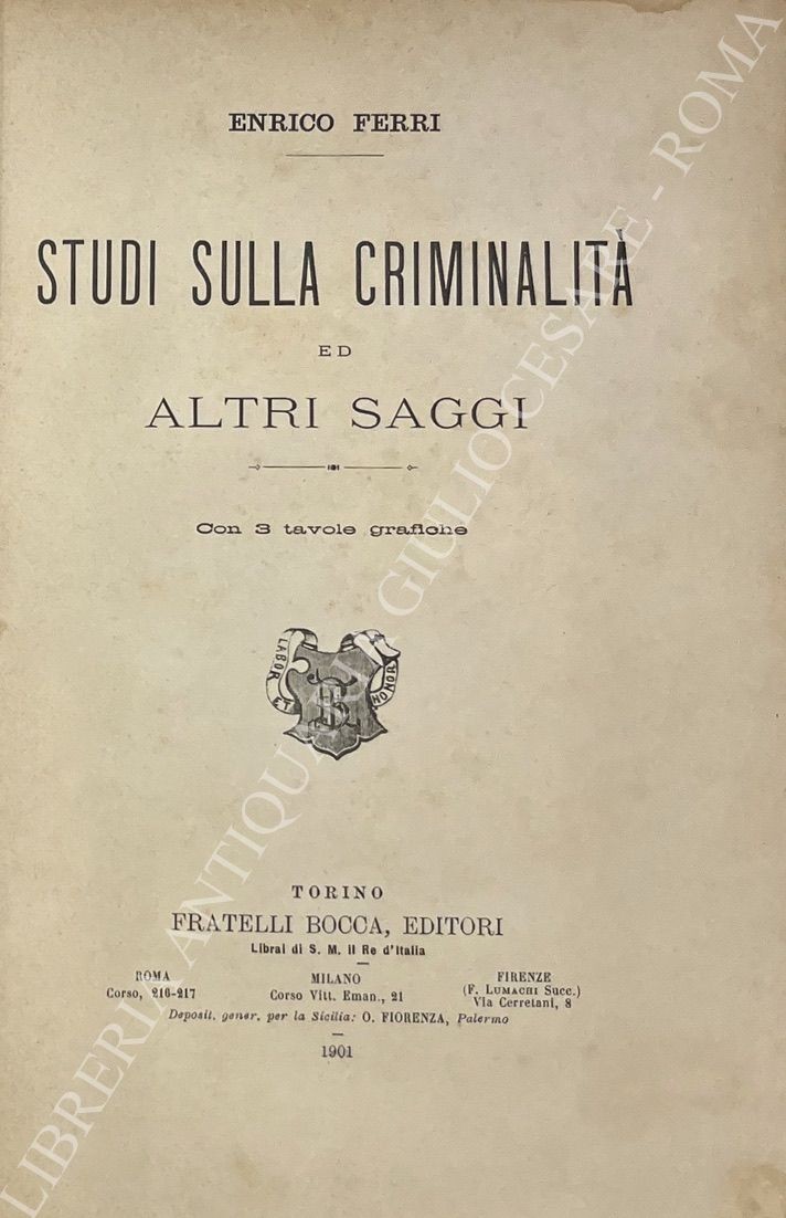 Studi sulla criminalità ed altri saggi
