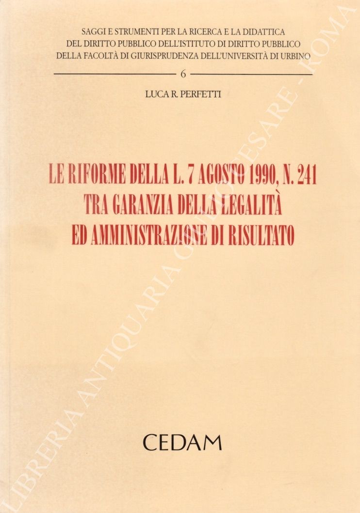 Le riforme della l. 7 agosto 1990