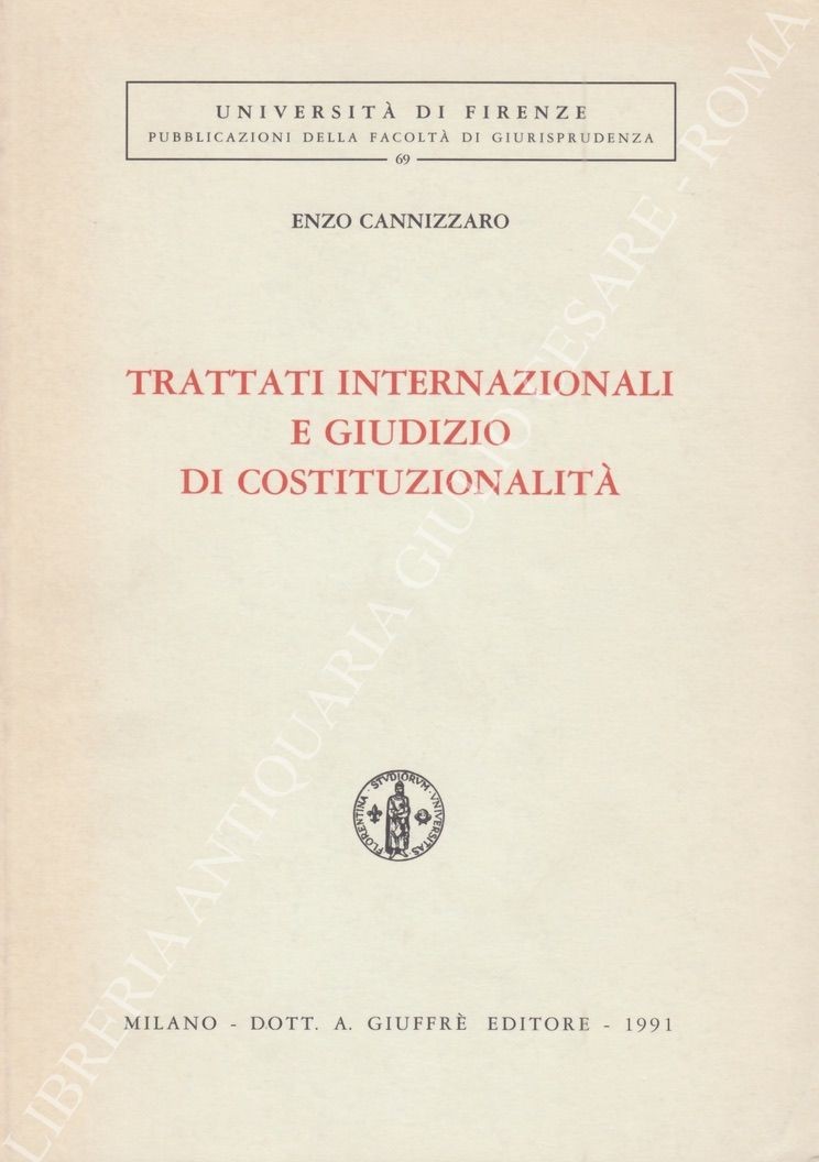 Trattati internazionali e giudizio di costituzionalità