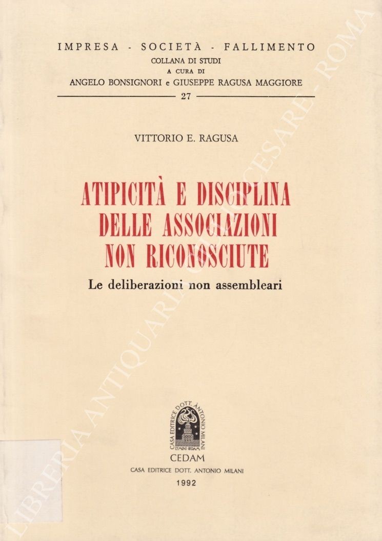 Atipicità e disciplina delle associazioni non riconosciute