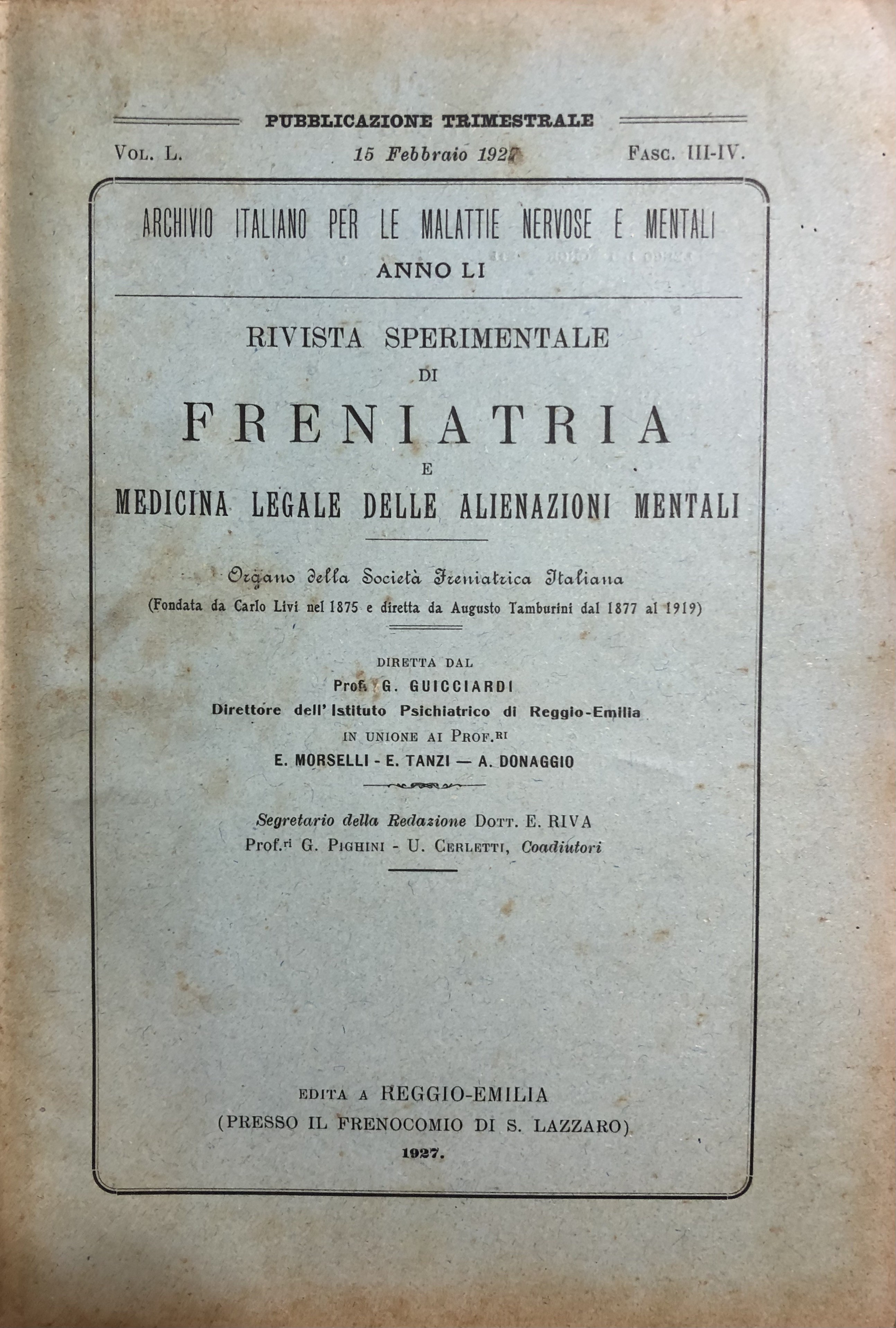 Rivista sperimentale di freniatria e di medicina legale