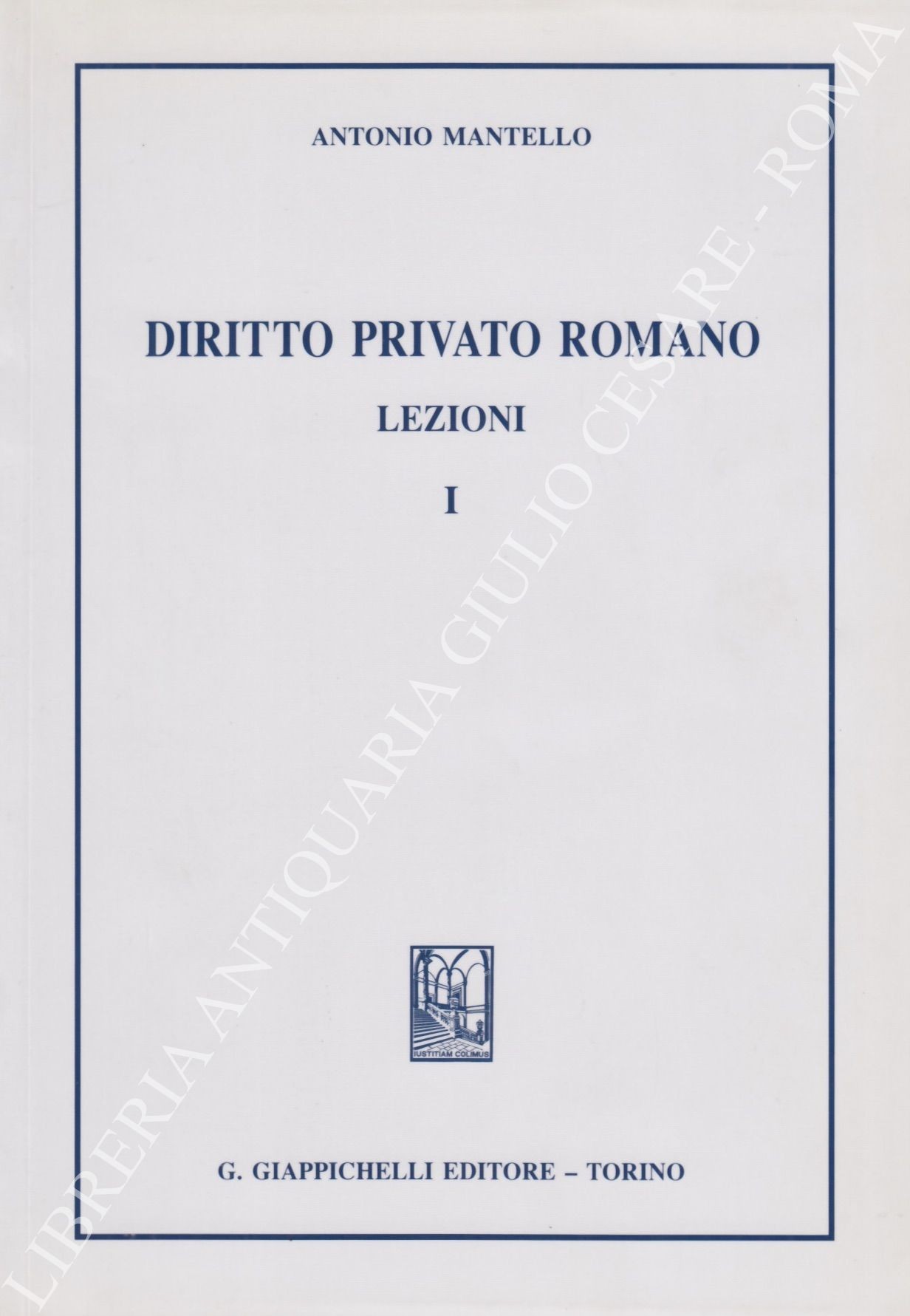 Diritto privato romano. Lezioni Vol. I