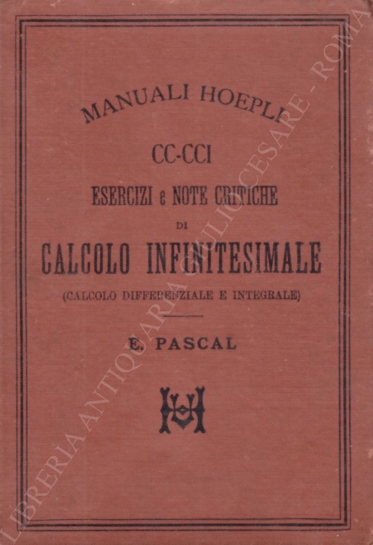 Esercizi e note critiche di calcolo infinitesimale