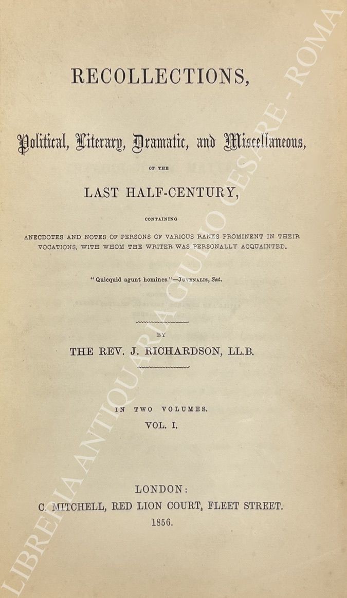 Recollections, Political, Literary, Dramatic and Miscellaneous