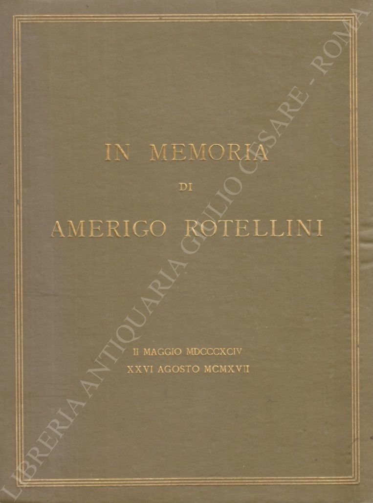In memoria di Amerigo Rotellini