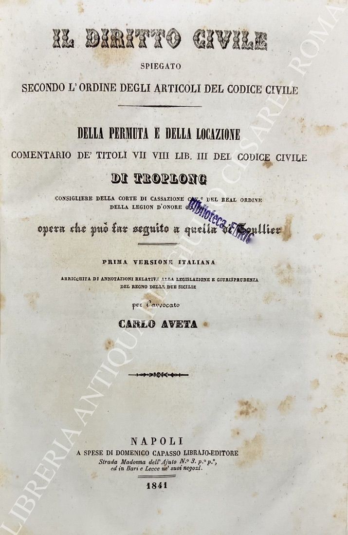 Il dritto civile spiegato secondo l'ordine degli articoli del Codice Civile