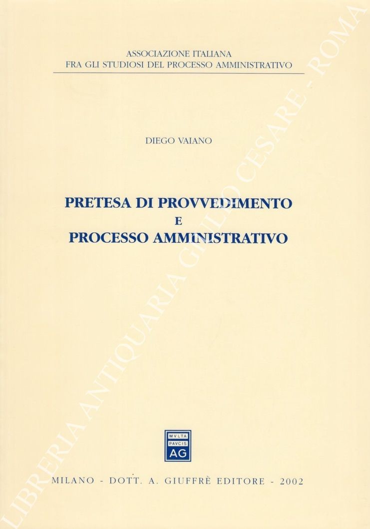 Pretesa di provvedimento e processo amministrativo