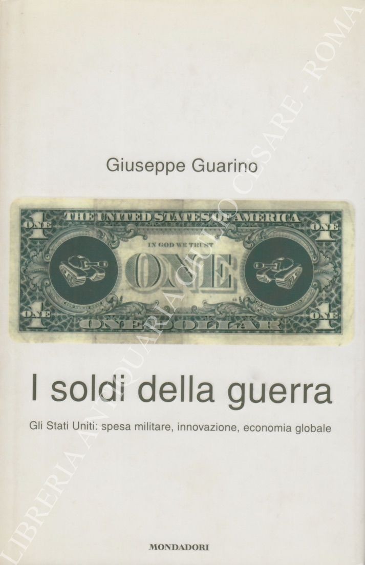 I soldi della guerra. Gli Stati Uniti