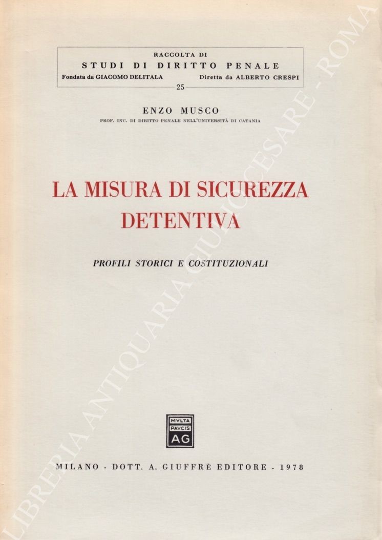 La misura di sicurezza detentiva