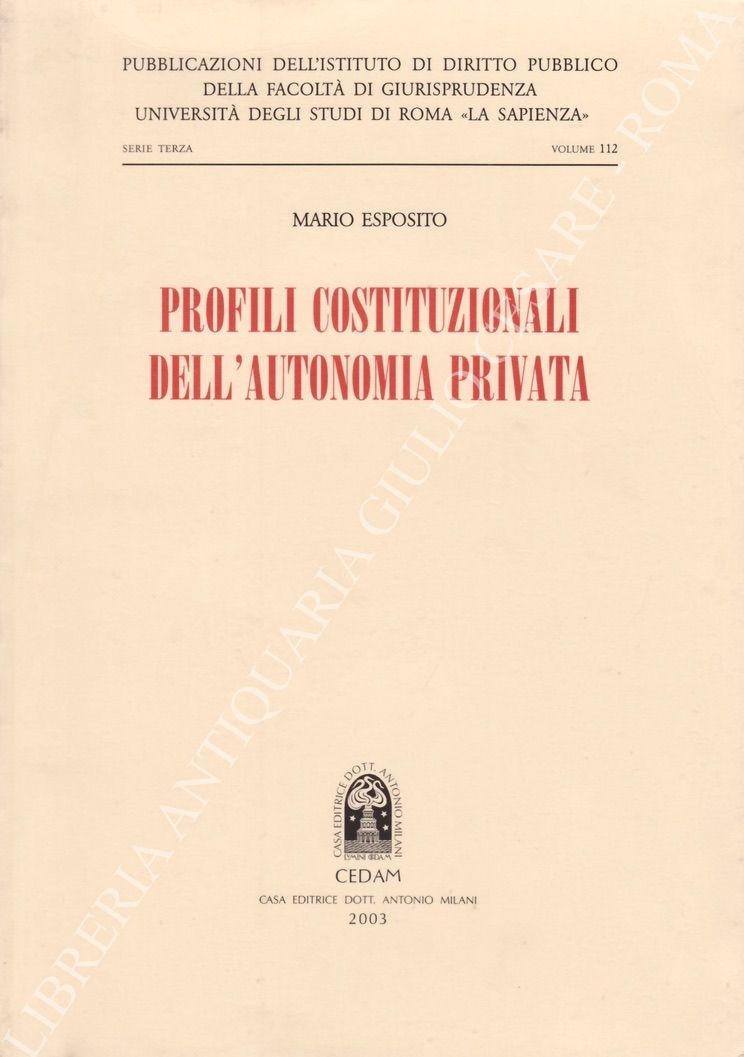 Profili costituzionali dell'autonomia privata