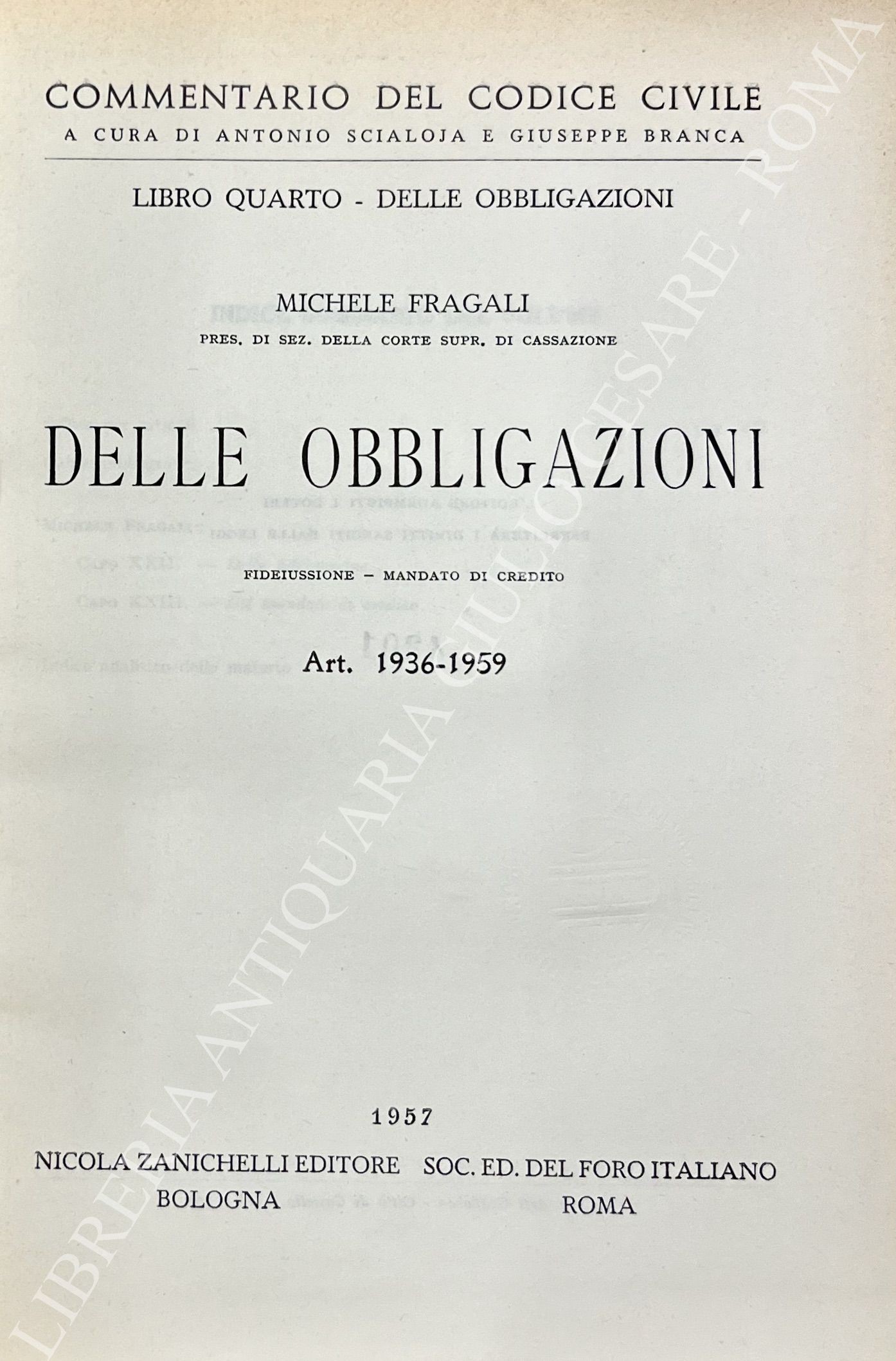 Delle obbligazioni. Fideiussione. Mandato di credito. Art. 1936-1959