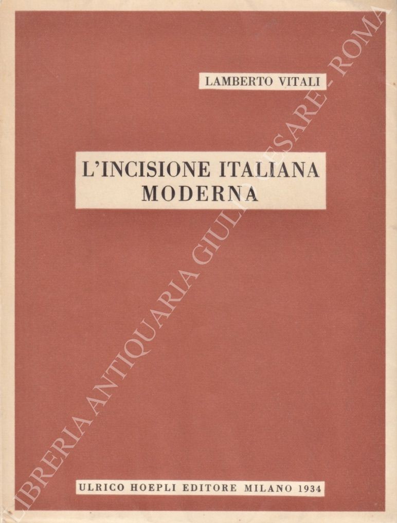 L'incisione italiana moderna