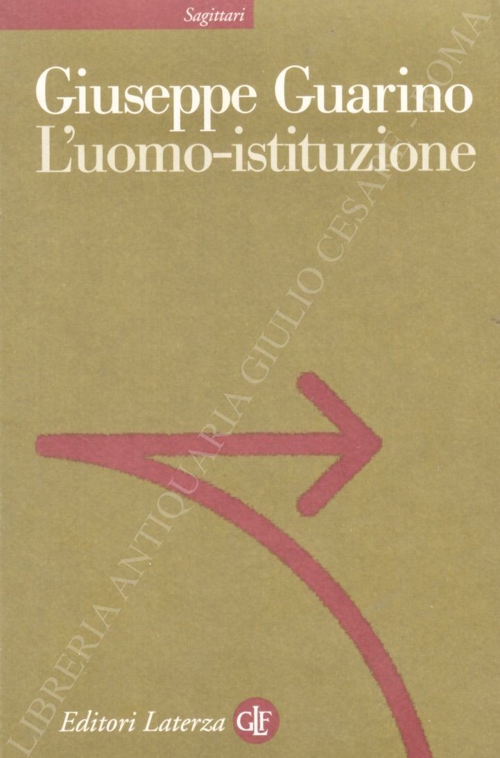L'uomo - istituzione