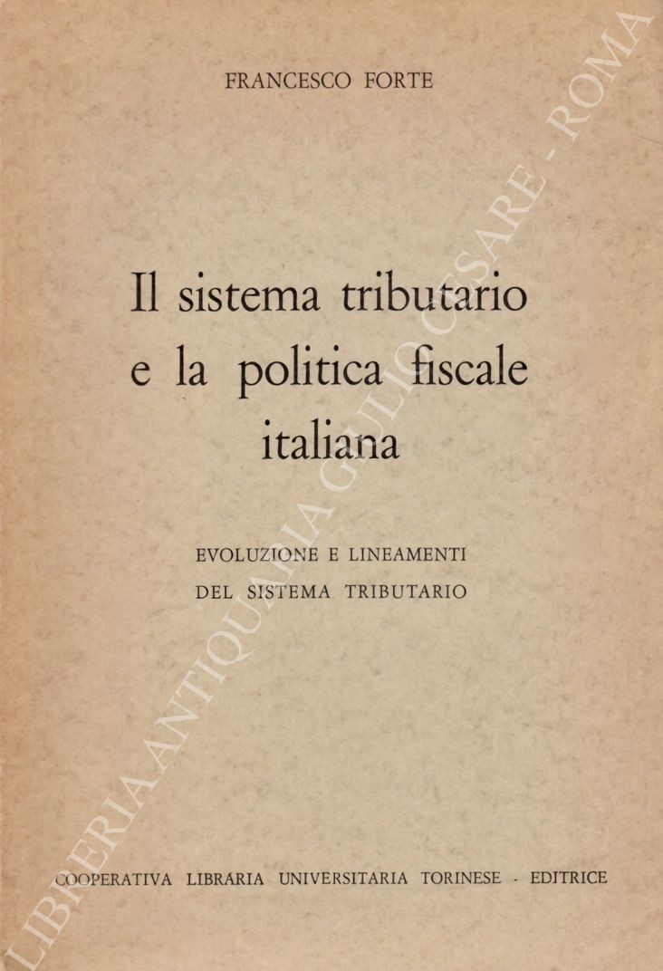 Il sistema tributario e la politica fiscale italiana