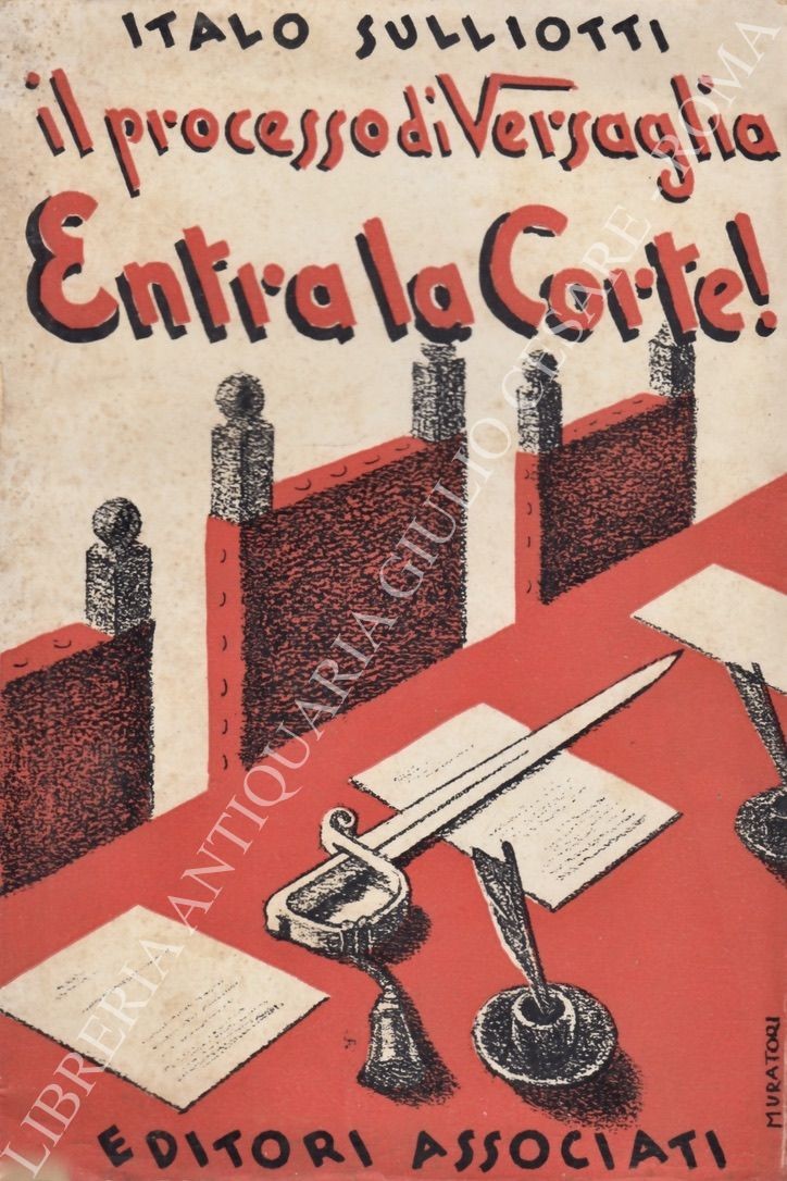 Il processo di Versaglia. Entra la Corte