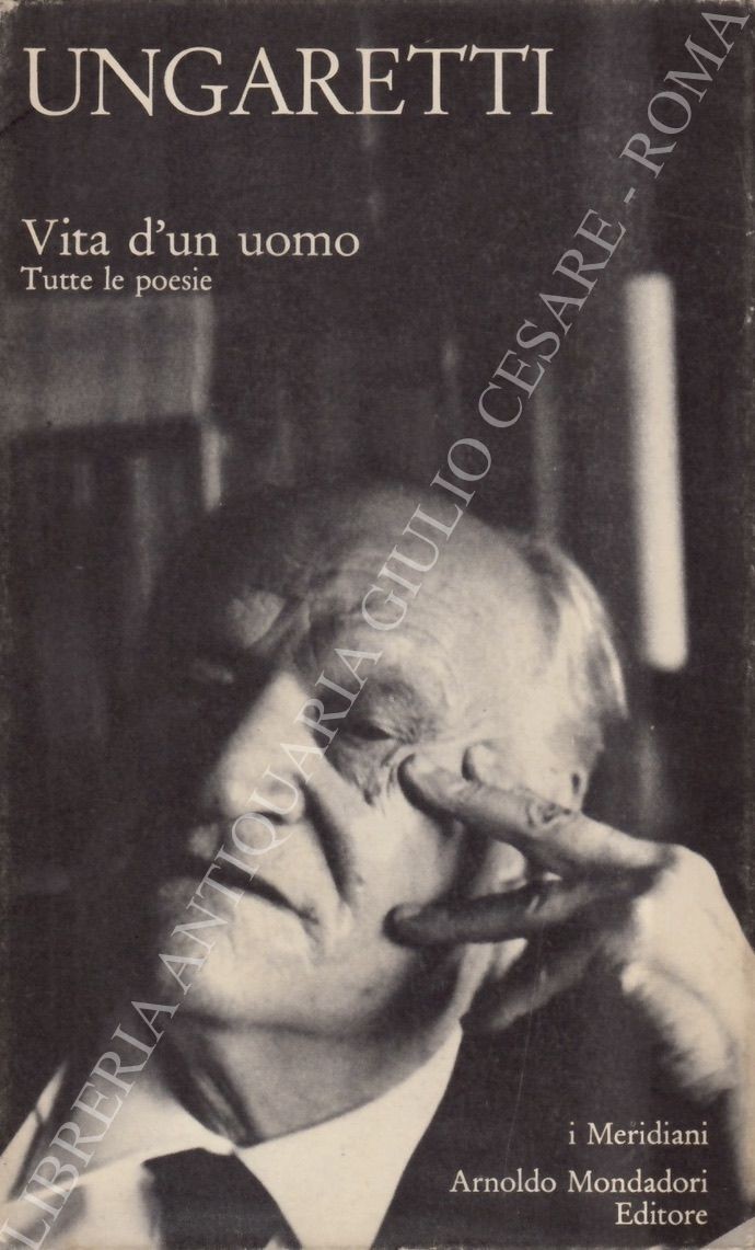 Vita d'un uomo. Tutte le poesie