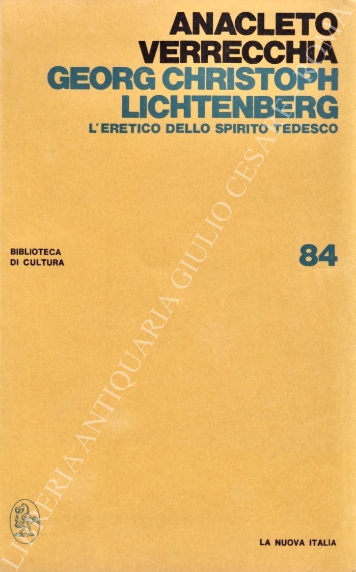 Georg Christoph Lichtenberg. L'eretico dello spirito tedesco