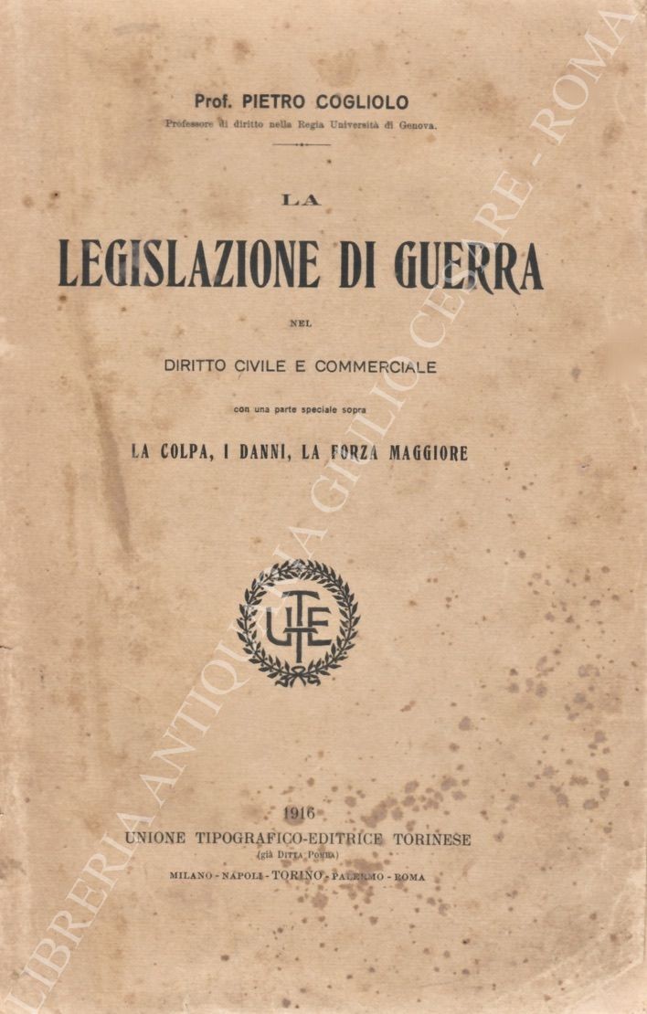 La legislazione di guerra nel diritto civile e commerciale