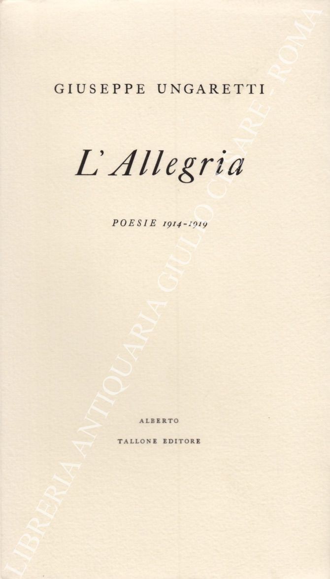 L'allegria. Poesie 1914-1919