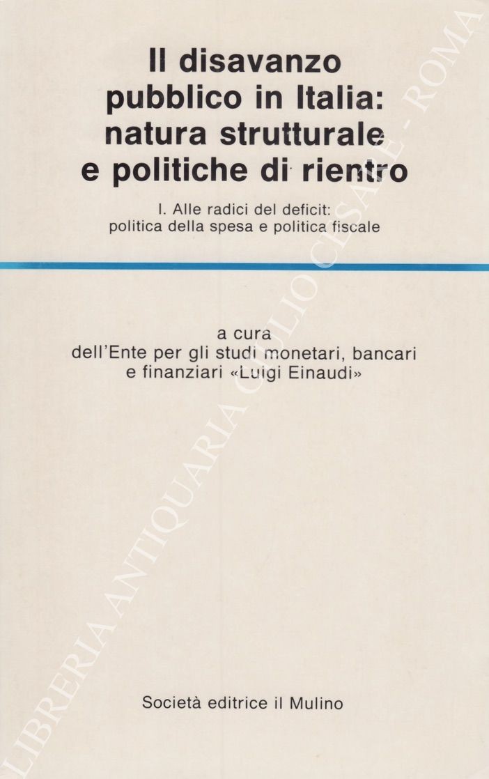 Il disavanzo pubblico in Italia: natura strutturale