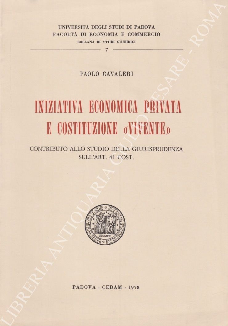 Iniziativa economica privata e Costituzione Vivente