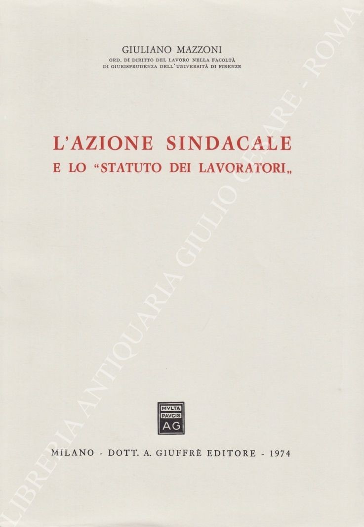 L'azione sindacale e lo Statuto dei lavoratori