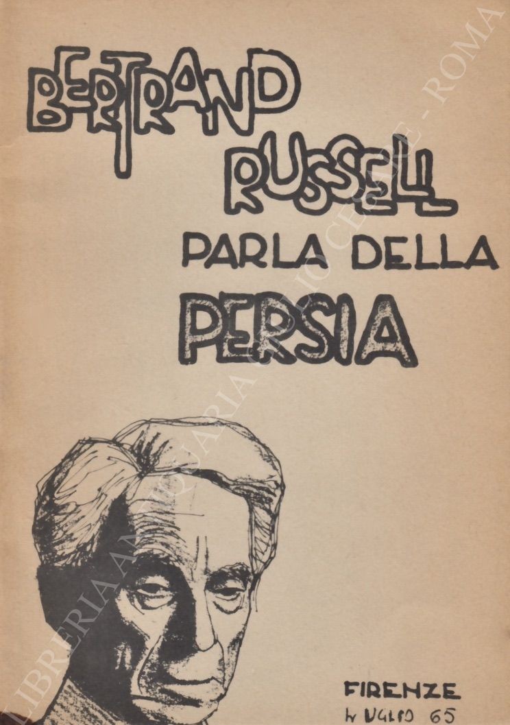 Bertrand Russell parla della Persia