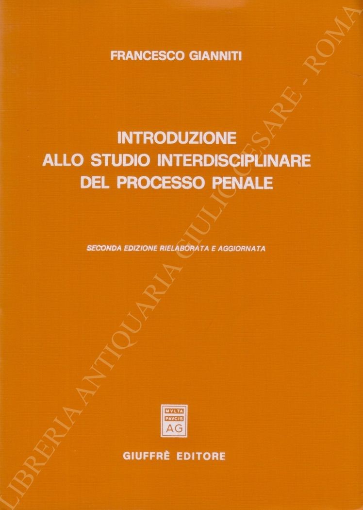 Introduzione allo studio interdisciplinare del processo penale