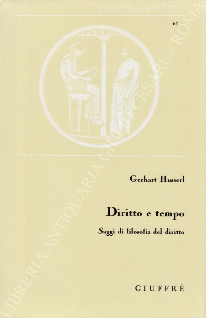 Diritto e tempo. Saggi di filosofia del diritto