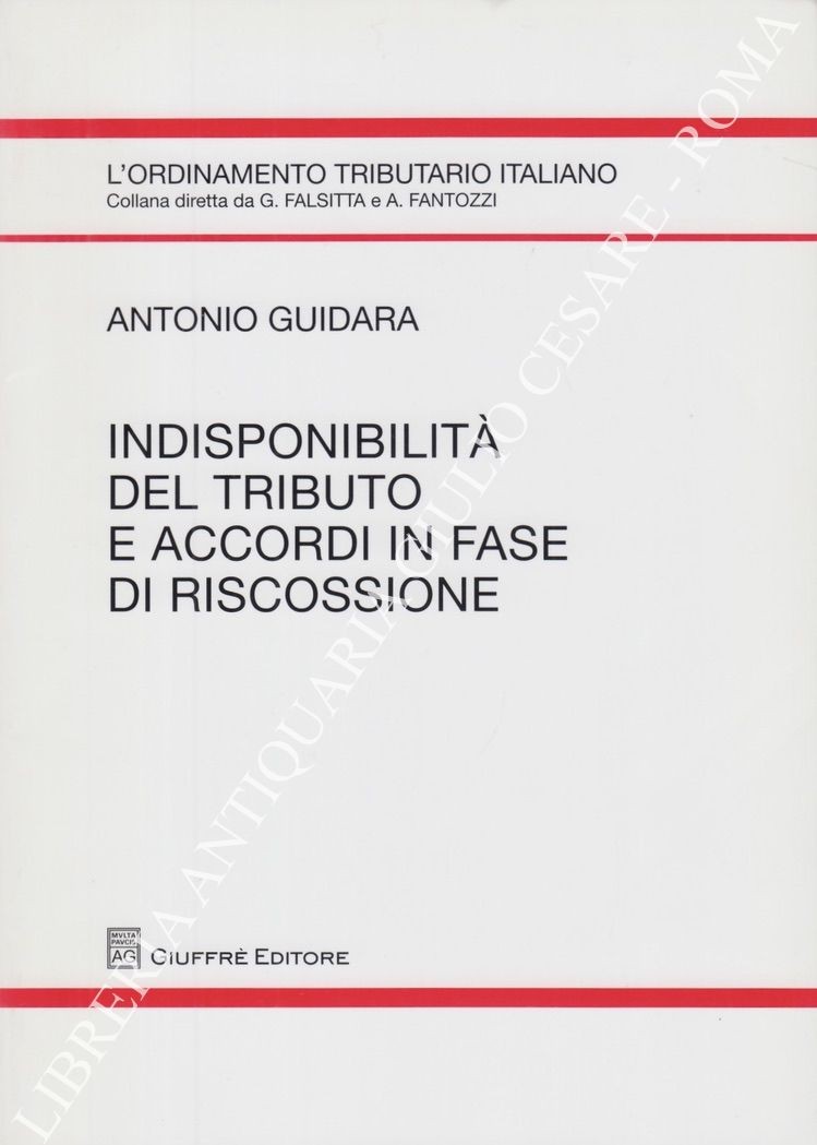 Indisponiblità del tributo e accordi in fase di riscossione