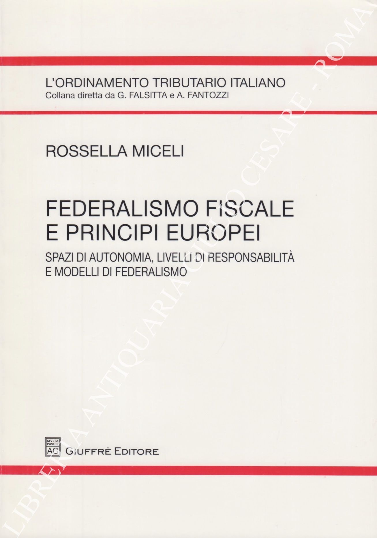 Federalismo fiscale e principi europei