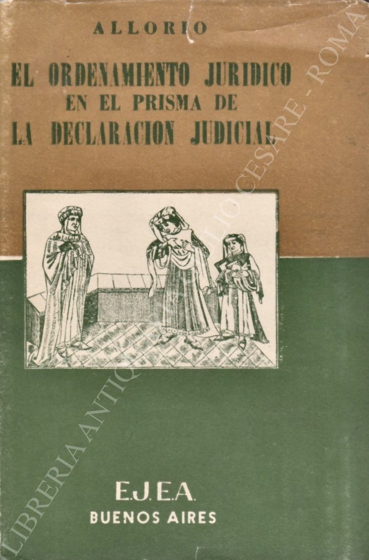 El ordenamento juridico en el prisma de la declaration judicial