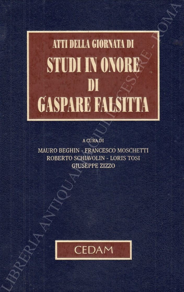 Atti della giornata di studi in onore di Gaspare Falsitta