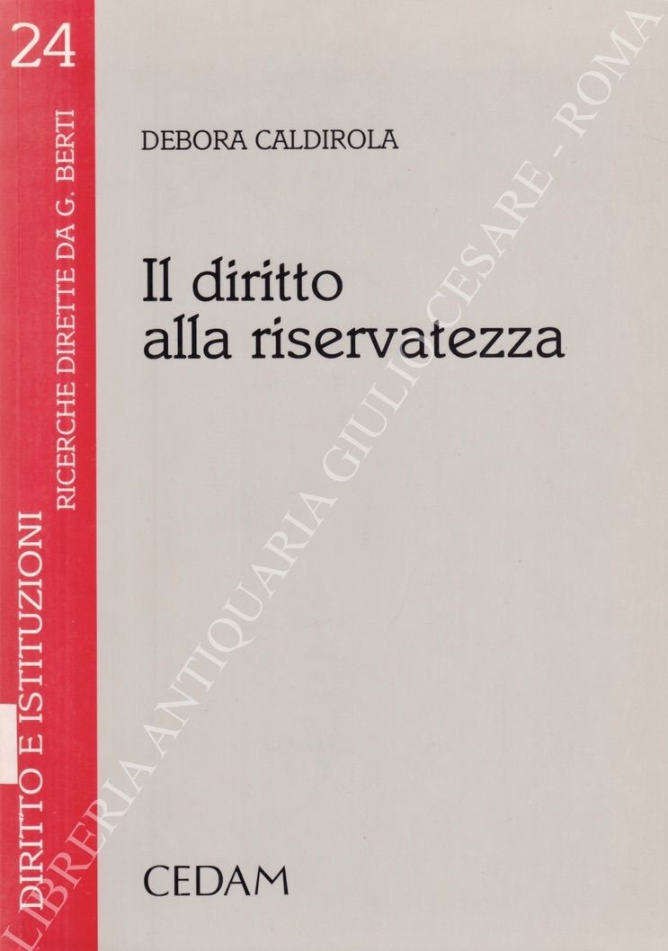 Il diritto alla riservatezza